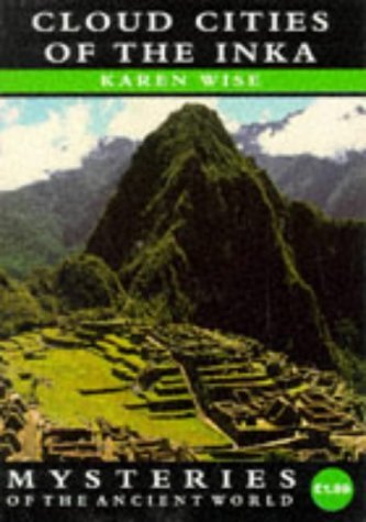 9780297823179: Cloud Cities of the Inka
