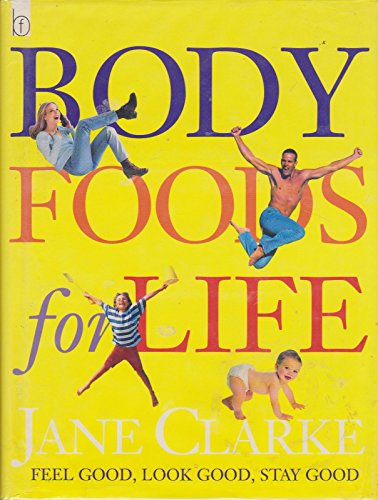 Beispielbild fr Body Foods For Life zum Verkauf von WorldofBooks