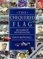 Imagen de archivo de Chequered Flag: 100 Years of Motor Racing a la venta por WorldofBooks
