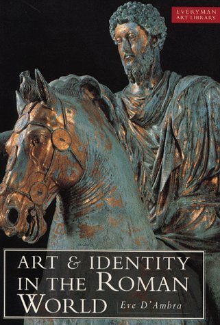 Beispielbild fr Art and Identity In The Roman World (EVERYMAN ART LIBRARY) zum Verkauf von Reuseabook