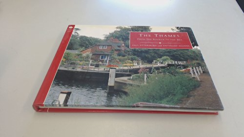 Stock image for Thames: From the Source to the Sea (Country S.) for sale by AwesomeBooks