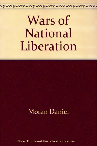 9780297824176: Wars of National Liberation