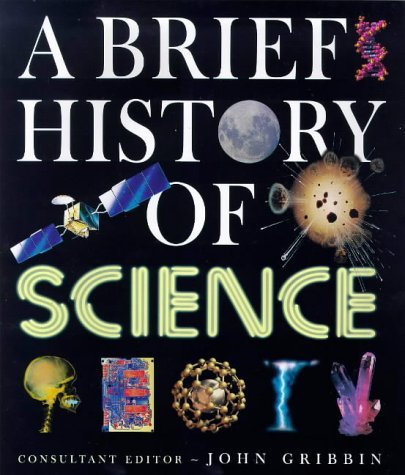 Beispielbild fr A Brief History of Science zum Verkauf von medimops