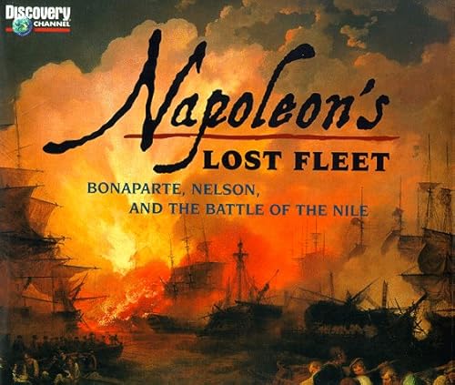 9780297825555: Napoleon's Lost Fleet
