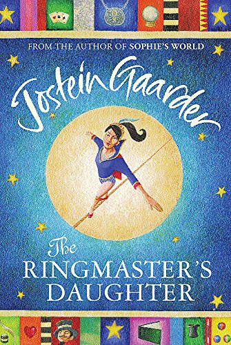 9780297829232: The Ringmaster's Daughter