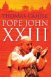 9780297829393: Pope John XXIII (Lives)