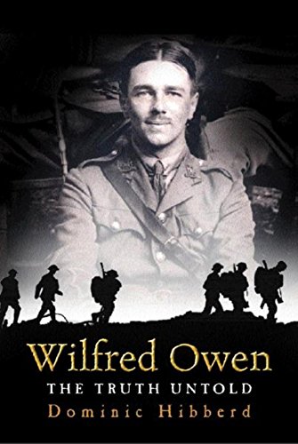 9780297829454: Wilfred Owen: A New Biography