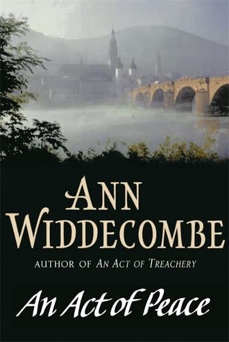 9780297829584: An Act of Peace: The enthralling sequel to An Act of Treachery