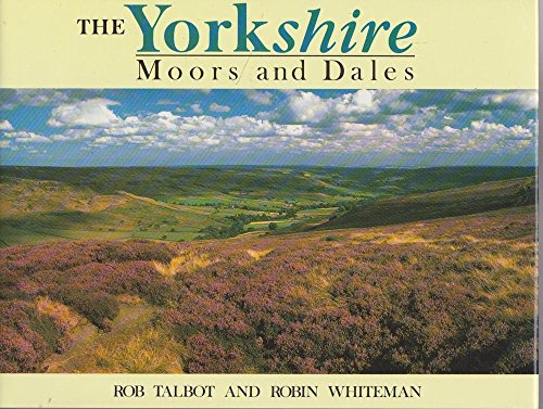 9780297830313: Yorkshire Moors and Dales: No 22 (Country S.)