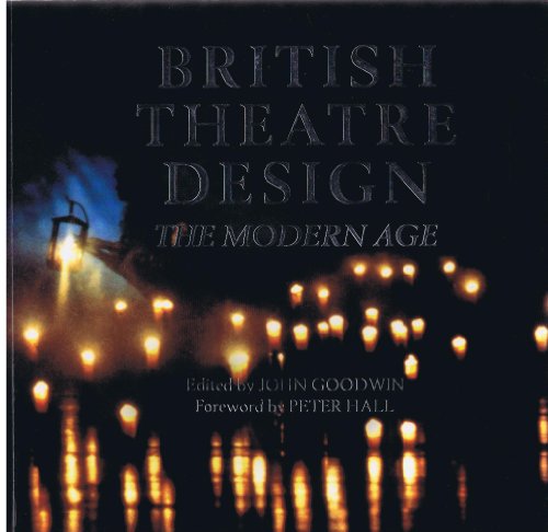 Beispielbild fr British Theatre Design zum Verkauf von Better World Books