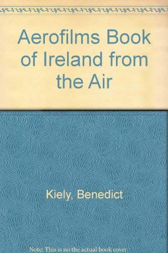 Beispielbild fr Aerofilms Book of Ireland from the Air zum Verkauf von AwesomeBooks