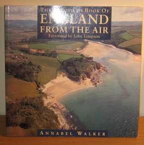 9780297831112: Aerofilms Book of England from the Air