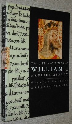 Beispielbild fr The Life and Times of William I (Kings & Queens of England S.) zum Verkauf von WorldofBooks