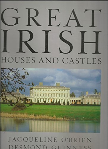 9780297831778: Great Irish Houses and Castles.