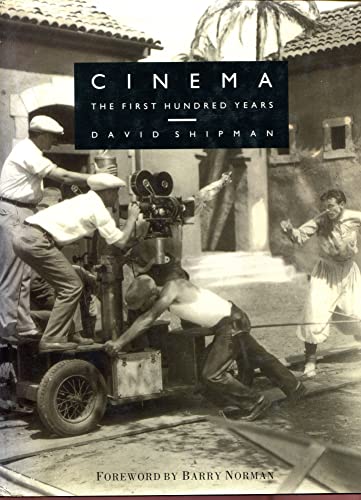9780297832010: Cinema: The First Hundred Years
