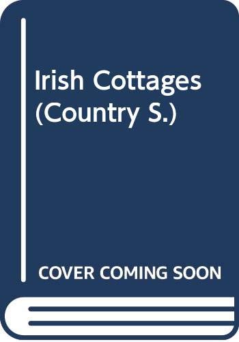 Stock image for Irish Cottages for sale by Maya Jones Books