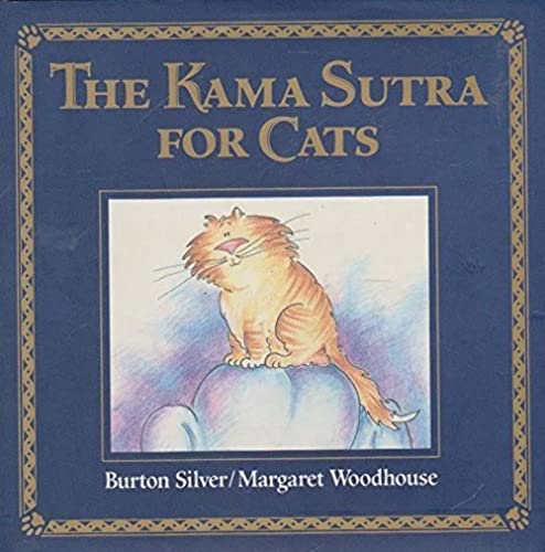 9780297832485: The Kama Sutra for Cats