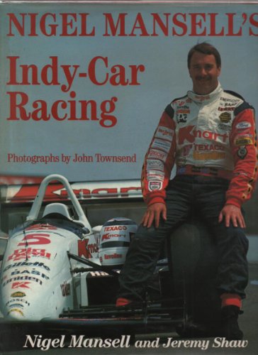 Imagen de archivo de Nigel Mansell's indy car racing a la venta por ThriftBooks-Atlanta