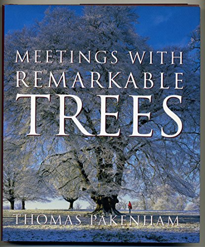 9780297832553: Meetings With Remarkable Trees