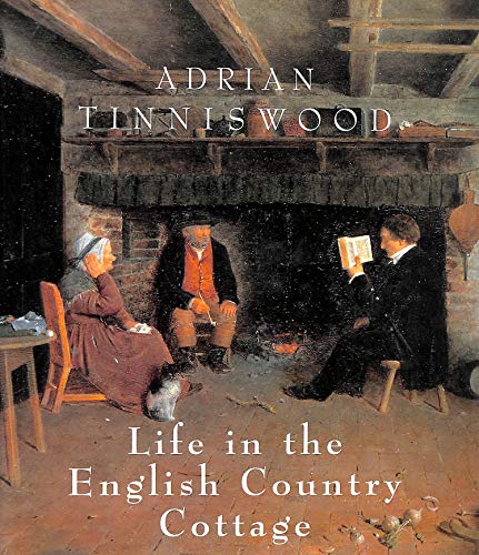 Imagen de archivo de Life in the English Country Cottage a la venta por Better World Books