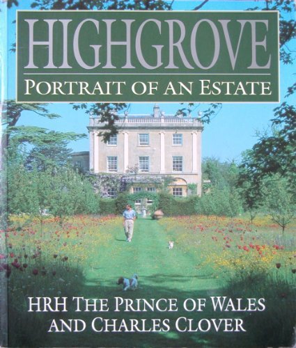 9780297833475: Highgrove: Portrait of an Estate
