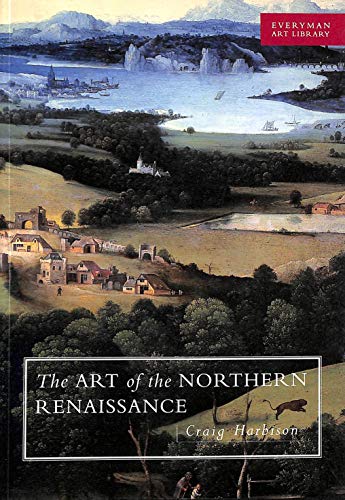 Imagen de archivo de Art of the Northern Renaissance (EVERYMAN ART LIBRARY) a la venta por WorldofBooks