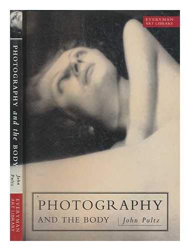 9780297833635: Photography and the Body
