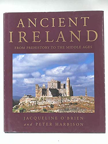 Stock image for Ancient Ireland: From Prehistory to the Middle Ages for sale by WorldofBooks
