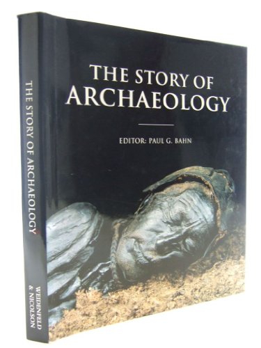 Stock image for Story of Archaeology, The for sale by Books & Bygones