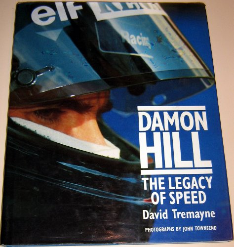 Imagen de archivo de Damon Hill: The Legacy of Speed a la venta por WorldofBooks