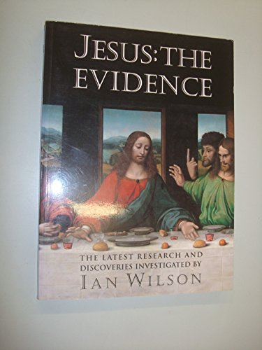 Stock image for Jesus: The Evidence for sale by WorldofBooks