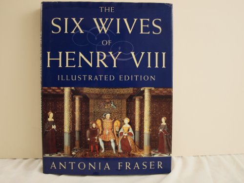 Stock image for The Six Wives of Henry VIII Hb for sale by Green Street Books