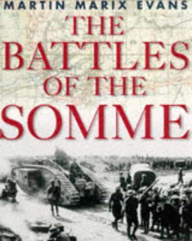 Stock image for The Battles of the Somme for sale by MusicMagpie