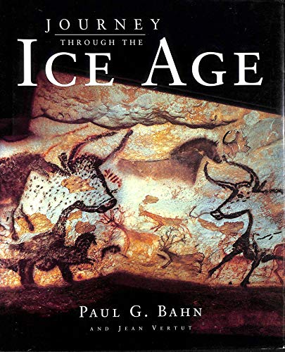 Beispielbild fr Journey Through the Ice Age zum Verkauf von Aynam Book Disposals (ABD)