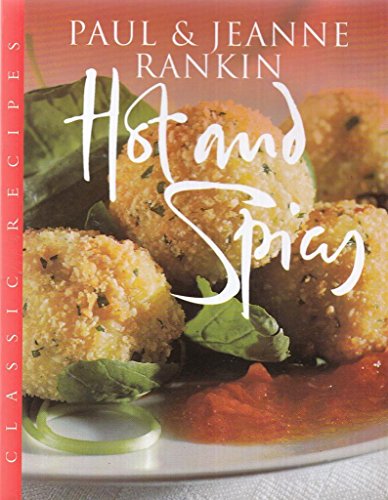 Hot and Spicy (MasterChefs) (9780297836438) by Rankin, Paul; Rankin, Jeanne; Wheeler, Simon