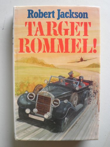 Beispielbild fr Target Rommel! zum Verkauf von WorldofBooks