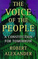 Beispielbild fr The Voice Of The People: A Constitution For Tomorrow zum Verkauf von WorldofBooks