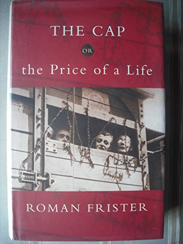 Beispielbild fr The Cap: Or The Price Of A Life zum Verkauf von AwesomeBooks