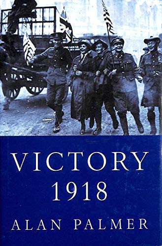 Stock image for Victory 1918 for sale by MusicMagpie