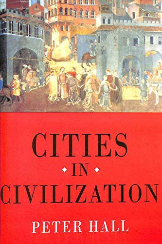9780297842194: Cities In Civilization