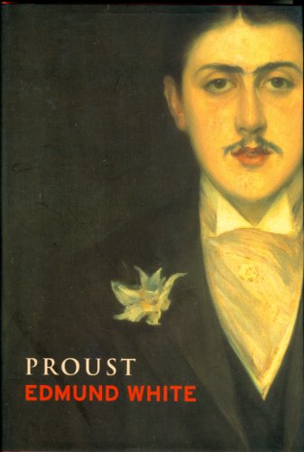 Proust (Lives) (9780297842422) by White, Edmund