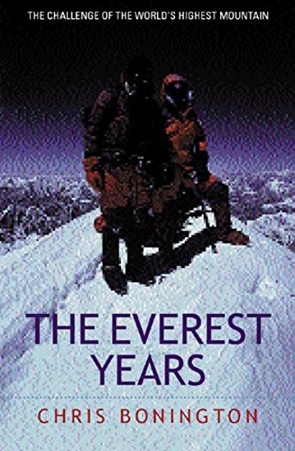 Beispielbild fr The Everest Years zum Verkauf von WorldofBooks