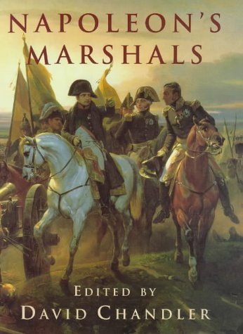 9780297842750: Napoleon's Marshals