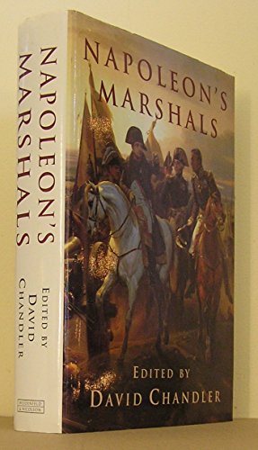 9780297842750: Napoleon's Marshals