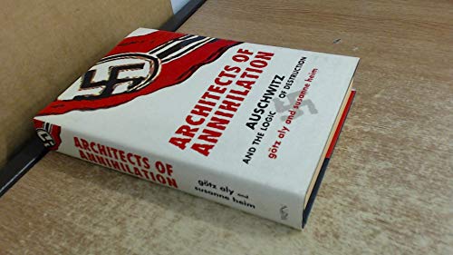 Beispielbild fr Architects of Annihilation : Auschwitz and the Logic of Destruction zum Verkauf von ThriftBooks-Atlanta