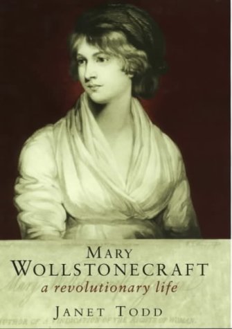 9780297842996: Mary Wollstonecraft: A Revolutionary Life (Lives in Letters S.)