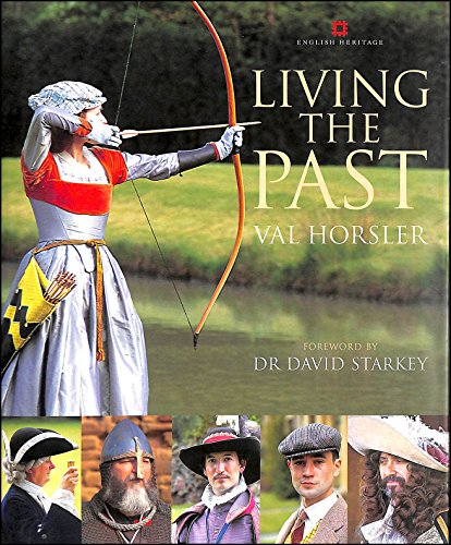 Stock image for Living the Past for sale by WorldofBooks