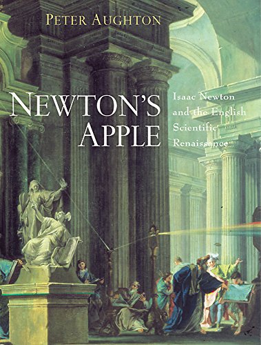 Beispielbild fr Newton's Apple: Isaac Newton and the English Scientific Renaissance zum Verkauf von WorldofBooks