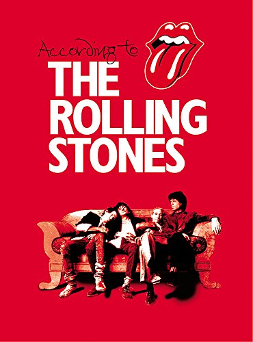 Beispielbild fr According to the "Rolling Stones" by Jagger, Mick, Richards, Keith, Wood, Ronnie, Watts, Charlie (2003) Hardcover zum Verkauf von Books of the Smoky Mountains