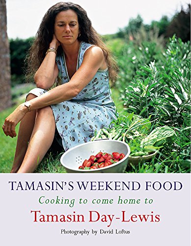 9780297843641: Tamasin's Weekend Food: Cooking To Come Home To